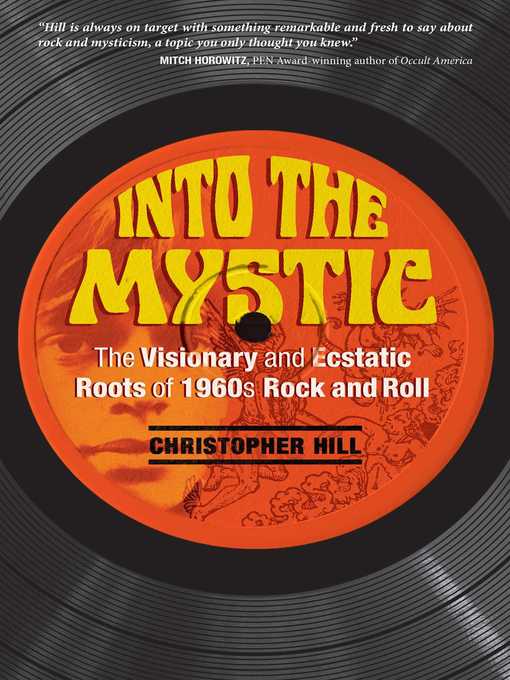 Title details for Into the Mystic by Christopher Hill - Available